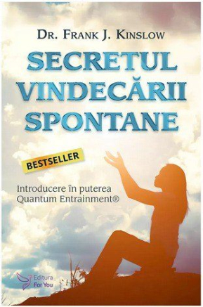 Secretul Vindecarii Spontane